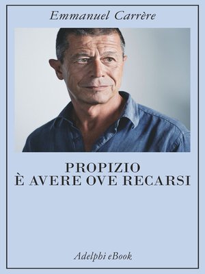 cover image of Propizio è avere ove recarsi